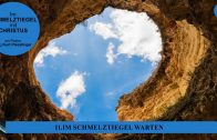 11.IM SCHMELZTIEGEL WARTEN – IM SCHMELZTIEGEL MIT CHRISTUS | Pastor Mag. Kurt Piesslinger