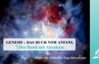 7.DER BUND MIT ABRAHAM – GENESIS-DAS BUCH VOM ANFANG | Pastor Mag. Kurt Piesslinger