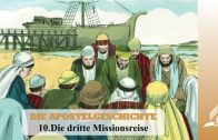 10.DIE DRITTE MISSIONSREISE – DIE APOSTELGESCHICHTE | Pastor Mag. Kurt Piesslinger