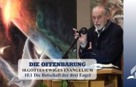 10.1 Die Botschaft der drei Engel – GOTTES EWIGES EVANGELIUM | Pastor Mag. Kurt Piesslinger