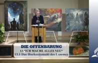 13.1 Das Hochzeitsmahl des Lammes – ICH MACHE ALLES NEU | Pastor Mag. Kurt Piesslinger