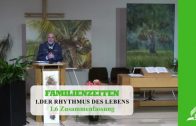 1.6 Zusammenfassung – DER RHYTHMUS DES LEBENS | Pastor Mag. Kurt Piesslinger