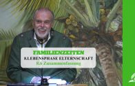 8.6 Zusammenfassung – LEBENSPHASE ELTERNSCHAFT | Pastor Mag. Kurt Piesslinger