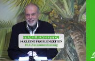 10.6 Zusammenfassung – KLEINE PROBLEMZEITEN | Pastor Mag. Kurt Piesslinger