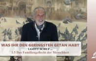 1.5 Das Familiengeflecht der Menschheit – GOTT SCHUF …  | Pastor Mag. Kurt Piesslinger