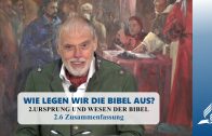2.6 Zusammenfassung – URSPRUNG UND WESEN DER BIBEL | Pastor Mag. Kurt Piesslinger