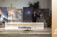 Einführung – FREUNDE FÜR GOTT GEWINNEN | Pastor Mag. Kurt Piesslinger