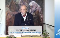 11.2 Höhere Gedanken und Wege – LOHNENDE LIEBE | Pastor Mag. Kurt Piesslinger