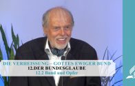12.2 Bund und Opfer – DER BUNDESGLAUBE | Pastor Mag. Kurt Piesslinger
