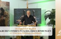 6.2 Eine neue Richtung einschlagen – RUHEN FINDEN IN FAMILIÄREN BINDUNGEN | Pastor Mag. Kurt Piesslinger