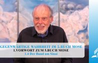 1.4 Der Bund am Sinai – VORWORT ZUM 5. BUCH MOSE | Pastor Mag. Kurt Piesslinger