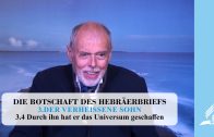 3.4 Durch ihn hat er das Universum geschaffen – DER VERHEISSENE SOHN | Pastor Mag. Kurt Piesslinger