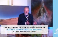 4.1 Der Bruder als Erlöser – JESUS, UNSER TREUER BRUDER | Pastor Mag. Kurt Piesslinger