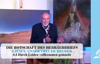 4.4 Durch Leiden vollkommen gemacht – JESUS, UNSER TREUER BRUDER | Pastor Mag. Kurt Piesslinger