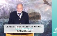 4.0 Einführung – DIE SINTFLUT | Pastor Mag. Kurt Piesslinger