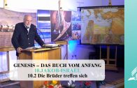 10.2 Die Brüder treffen sich – JAKOB-ISRAEL | Pastor Mag. Kurt Piesslinger