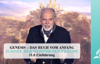 11.0 Einführung – JOSEF, DER MEISTER DER TRÄUME | Pastor Mag. Kurt Piesslinger