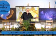 11.6 Zusammenfassung – IM SCHMELZTIEGEL WARTEN | Pastor Mag. Kurt Piesslinger