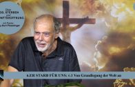 6.1 Von Grundlegung der Welt an – ER STARB FÜR UNS | Pastor Mag. Kurt Piesslinger