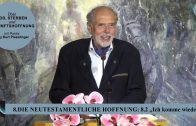 8.2 Ich komme wieder – DIE NEUTESTAMENTLICHE HOFFNUNG | Pastor Mag. Kurt Piesslinger
