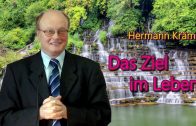 Das Ziel im Leben | Pastor Hermann Krämer