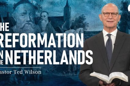 Der große Kampf Kap.13: Die Niederlande und Skandinavien | Pastor Ted Wilson