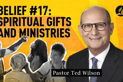 Glaubenspunkt #17: Geistliche Gaben und Dienste [Was sagt die Bibel?] | Pastor Ted Wilson