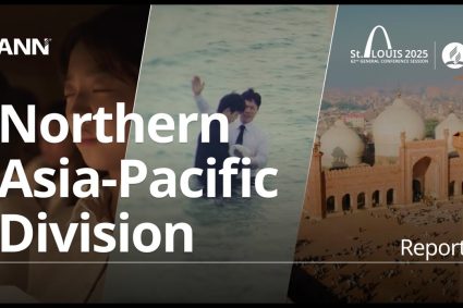 Adventistisches Nachrichten Netzwerk, 06 Juli 2025: GCSession 2025 – NSD – Nordasien-Pazifik-Division
