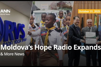 🌍Adventistisches Nachrichten Netzwerk, 31.Oktober 2025: Radio Hope in Moldawien, Pfadfinder auf Haiti und weitere Weltnachrichten